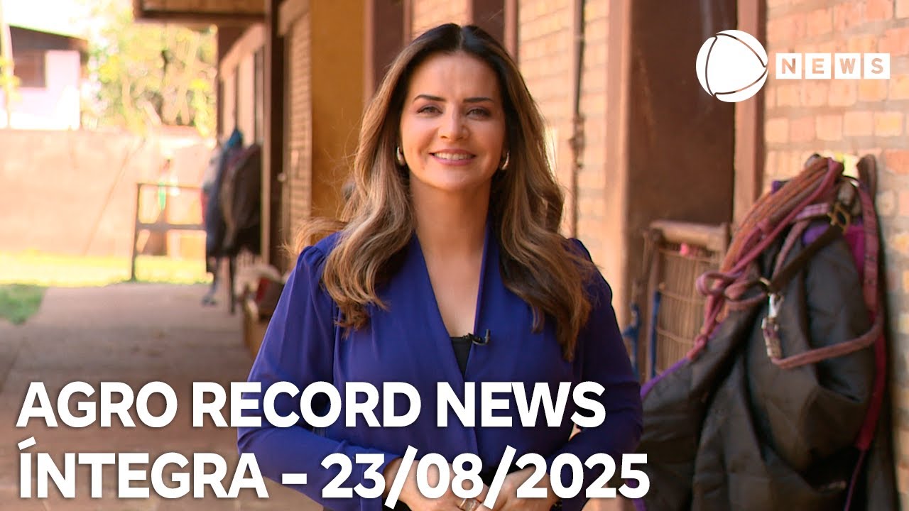 Agro Record News – 23/08/2025