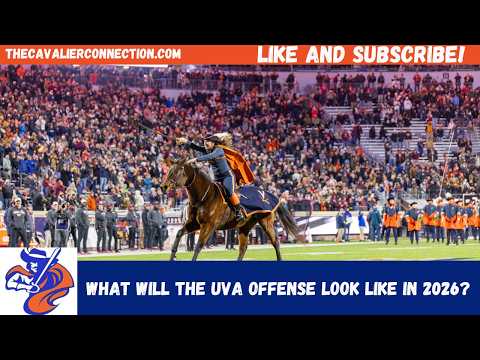 What will the UVA offense look like in 2026?