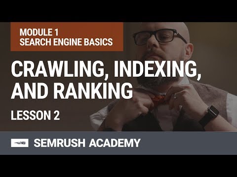 Module 1. Lesson 2. Crawling, indexing, and ranking