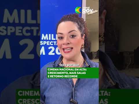 CINEMA NACIONAL: RECORDE DE SALAS, MAIS INVESTIMENTOS, LEI DE COTA E INCENTIVOS DO AUDIOVISUAL