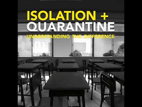 Know the Difference: Isolation and Quarantine