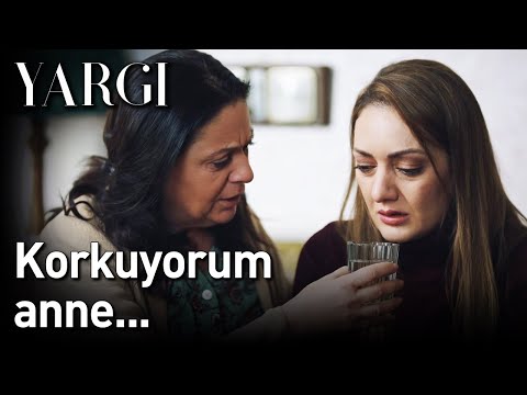 Yargı | Korkuyorum Anne...