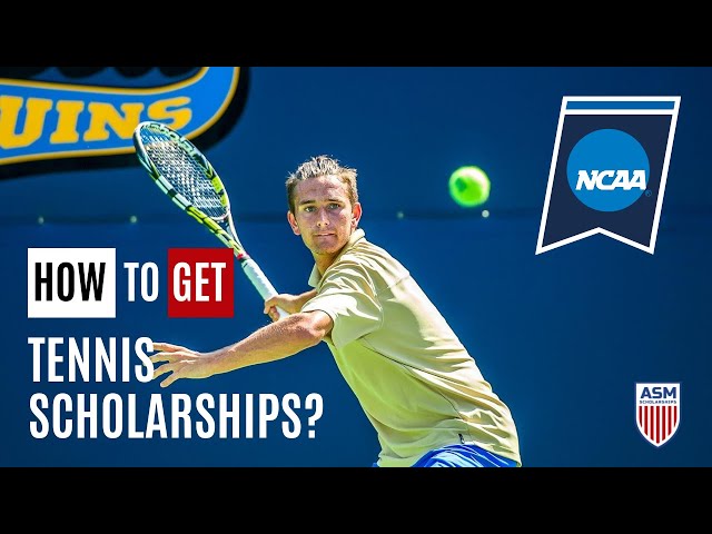 How to Get a Tennis Scholarship?