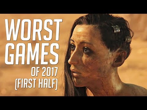 Top 10 WORST Games Of 2017 (FIRST HALF) - UCNvzD7Z-g64bPXxGzaQaa4g