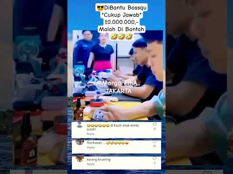 😎DiBantu Bossqu*Cukup Jawab* 10.000.000 Malah DiBantah🤣🤣#pegawai#gaji#10juta@MargarethA_JAKARTA