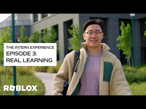 The Roblox Intern Experience: Episode 3 - Real Learning