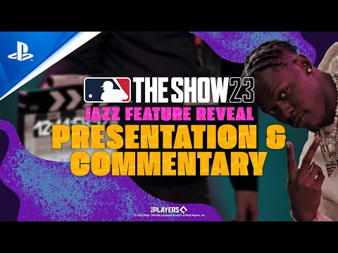 MLB The Show 23 - Jazz Feature Reveal: Presentation & Commentary | PS5 & PS4 Games