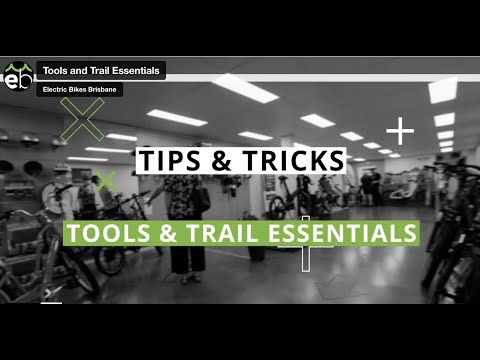 Tools and Trail Essentials | Electric Bikes Brisbane