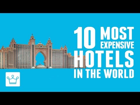 10 Most Expensive Hotels In The World - UCNjPtOCvMrKY5eLwr_-7eUg