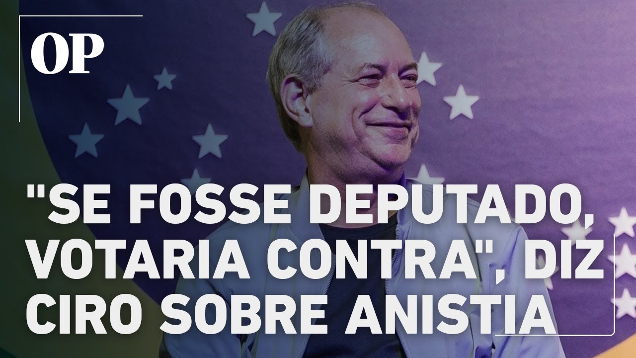 Ciro Gomes comenta PEC da blindagem e anistia Se fosse deputado votaria contra