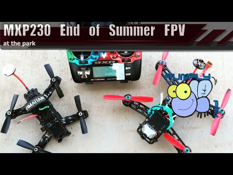 End of Summer FPV flight MXP230 - UCQ2264LywWCUs_q1Xd7vMLw
