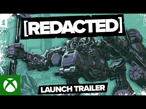 [REDACTED] - Launch Trailer