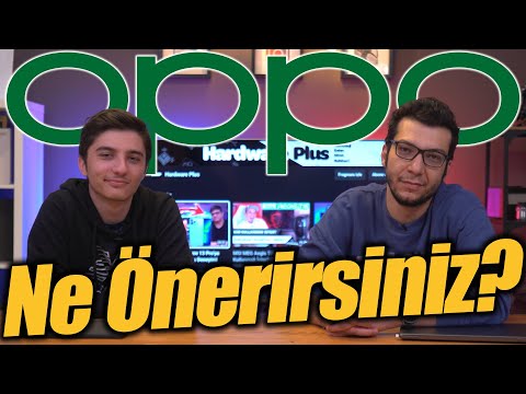 OPPO'ya Ne Önerirsiniz? #5