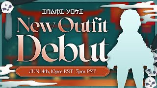 【NEW OUTFIT DEBUT】Did you miss me?【Inami Yoki】