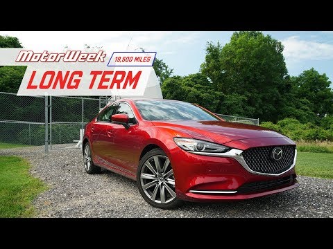 19,500 Miles in the 2018 Mazda6 | MotorWeek Long Term Update