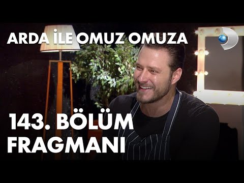 Arda ile Omuz Omuza 143. Bölüm Fragmanı - Burak Çelik