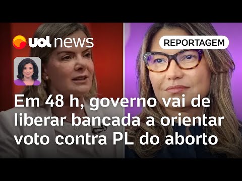 Governo Lula vai de liberar bancada a orientar voto contra PL do aborto em 48 horas | Raquel Landim