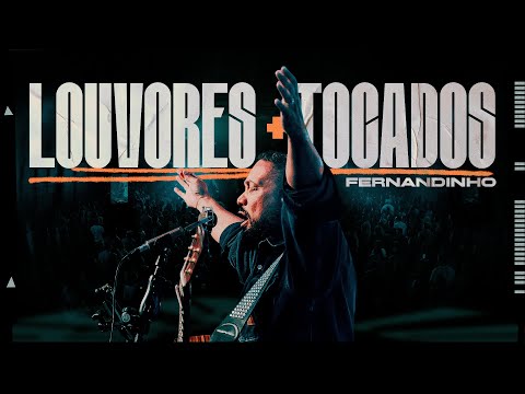 Fernandinho | Louvores Mais Tocados