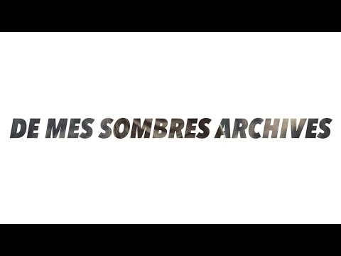 Julien Doré - De mes sombres archives (Alternative Video) - UCcZQINjt-ceMY2WeekjhHuQ