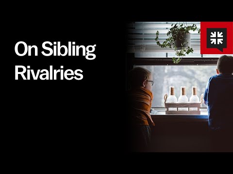 On Sibling Rivalries