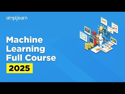 Master Machine Learning: Simplilearn's Comprehensive Course