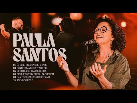 Paula Santos | Coletânea Paula Santos | Coletânea