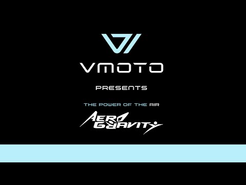 Vmoto @AeroGravity | Feeling the air.