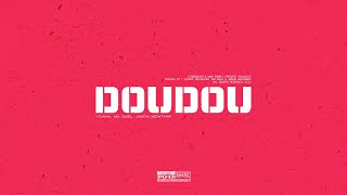 Yohan - ‘Doudou’ (Prod. by Jason Montana & Mii Guel) [Lyrics Video]