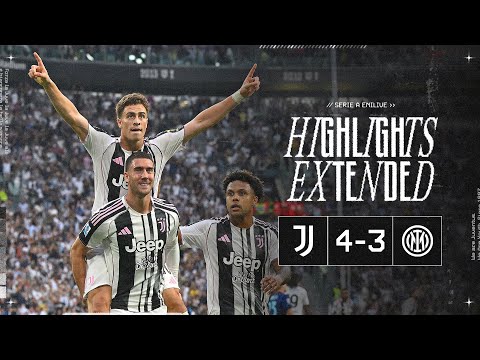 EXTENDED HIGHLIGHTS | Juventus 4-3 Inter | An absolute BANGER from Vasilije Adžić!