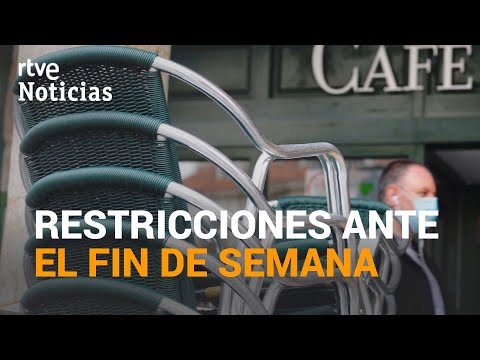 LIMITACIÓN de MOVIMIENTOS para el fin de semana en toda ESPAÑA | RTVE Noticias