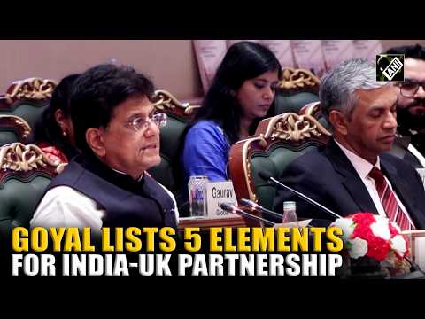 Piyush Goyals lists five elements of <strong>India</strong>-UK partnership <strong>at</strong> 16th Session of <strong>India</strong>-UK JETCO Plenary