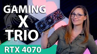 Vido-Test : The Quietest 4070 - MSI GeForce RTX 4070 Gaming X Trio Review