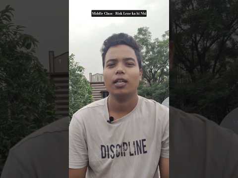 Day 10: Middle Class Mins For Risk #shorts #motivation #genzmotivation #riskmanagement #ytshorts