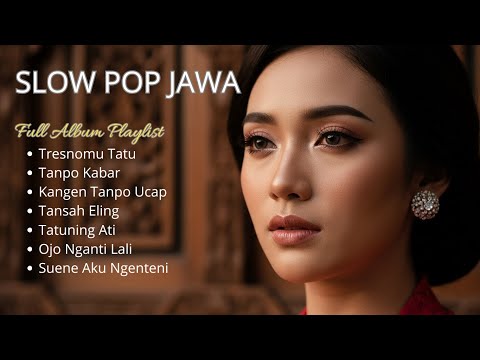 Slow Pop Jawa Full Album Terbaru | Viral TikTok | JM Collection.