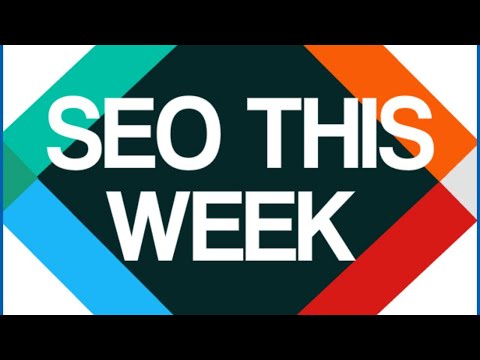 SEO This Week Episode 200