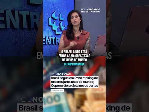 Deborah Magagna explica como a taxa de juros reais no Brasil continua uma das maiores do mundo