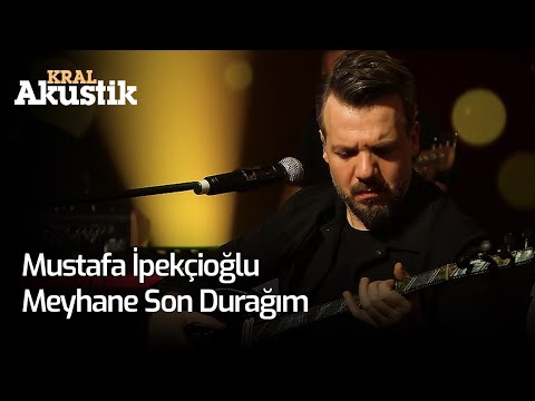 Mustafa İpekçioğlu - Meyhane Son Durağım