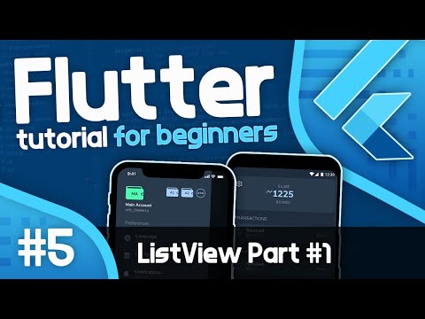 Flutter Tutorial For Beginners #5 - ListView (Part 1)