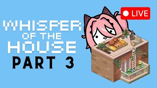 【 Whispers of the House 】Kinda like Sims but Pixel Mystery【 VOLS 】