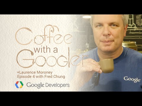 Chat with Fred Chung about developer advocacy - Coffee with a Googler - UC_x5XG1OV2P6uZZ5FSM9Ttw