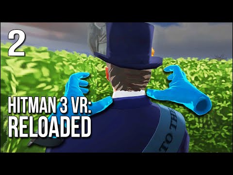 Hitman 3 VR: Reloaded | Part 2 | Becoming An Undertaker And ...