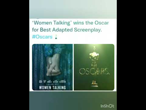 Women Talking’ wins the Oscar for Best Adapted Screenplay. #Oscars   