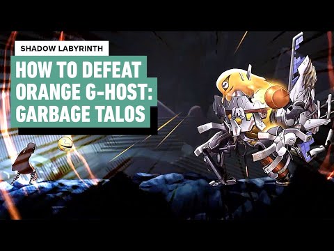 Shadow Labyrinth: How to Defeat Orange G-HOST: Garbage Talos | Unlock Mech!