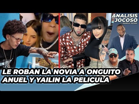 ANALISIS JOCOSO - LE ROBAN LA NOVIA A ONGUITO - YAILIN Y ANUEL LA PELICULA CONTINUA