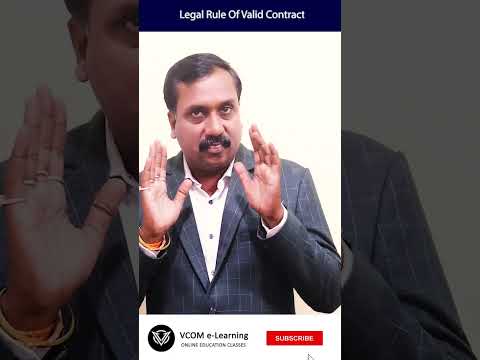 Legal Rule Of Valid Contract – #Shortvideo – #businessregulatoryframeworks – #BishalSingh -Video@39