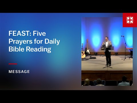 FEAST: Five Prayers for Daily Bible Reading