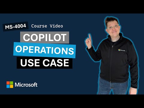 Empower your workforce with Microsoft 365 Copilot: Operations Use Case MS-4004
