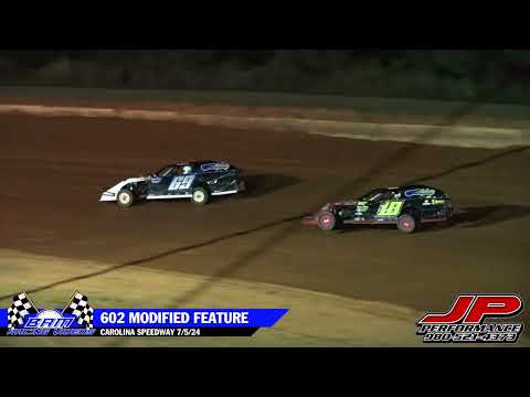 602 Modified Feature - Carolina Speedway 7/5/24 - dirt track racing video image