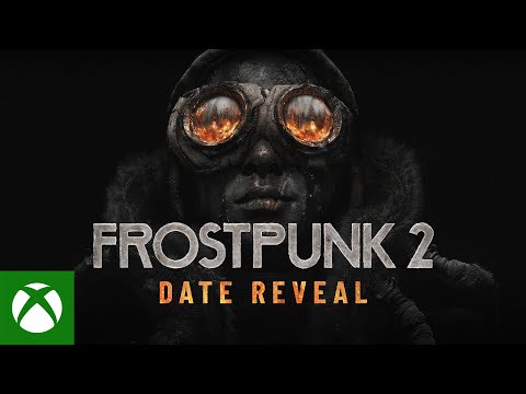 Frostpunk 2 - Date Reveal + Preorder Trailer | Xbox Partner Preview