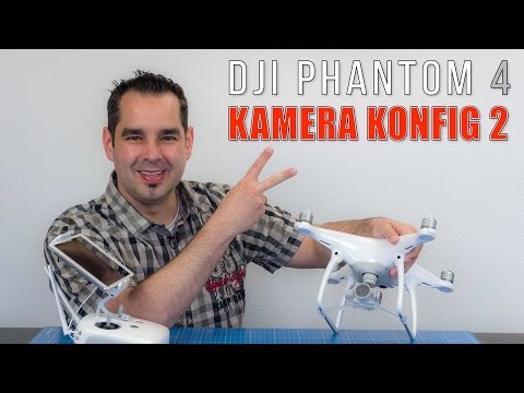 DJI Phantom 4 #24 - Einstellungen Kamera #2 - UCfV5mhM2jKIUGaz1HQqwx7A